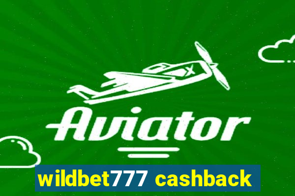 wildbet777 cashback